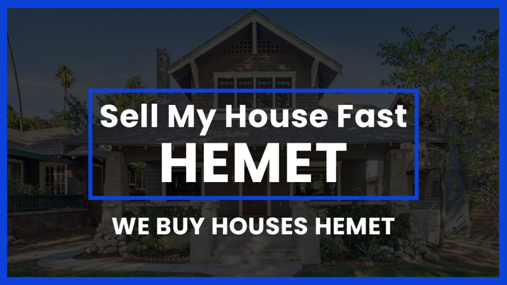 sell-my-house-fast-hemet-ca