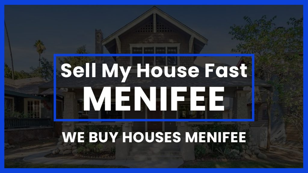 sell-my-house-fast-menifee-ca